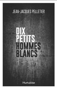 DIX PETITS HOMMES BLANCS