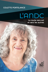 L'ANDC - LA ROUTE VERS SOI ET VERS LES AUTRES