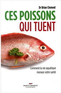 CES POISSONS QUI TUENT COMMENT LA VIE AQUATIQUE MENACE VOTRE SANT