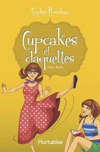 CUPCAKES ET CLAQUETTES V 05 SANS FLAFLA