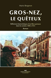 GROS-NEZ LE QUETEUX