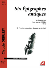 Six Épigraphes antiques (vol. 1)