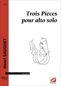 Trois Pièces pour alto solo