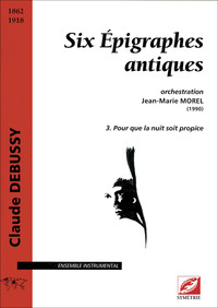 Six Épigraphes antiques (vol. 3)