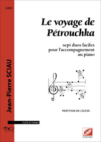 Le voyage de Pétrouchka (partition de l'élève)