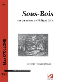 Sous-Bois (réduction pour voix et piano)