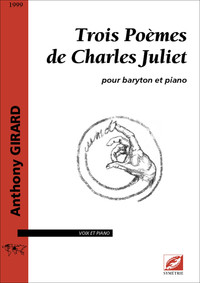 Trois poèmes de Charles Juliet