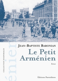 LE PETIT ARMENIEN