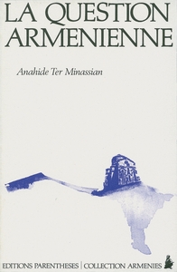 LA QUESTION ARMENIENNE