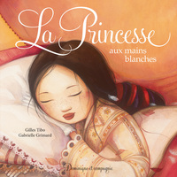 LA PRINCESSE AUX MAINS BLANCHES