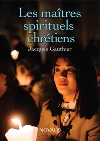 MAITRES SPIRITUELS CHRETIENS