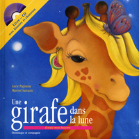 UNE GIRAFE DANS LA LUNE (1CD AUDIO)