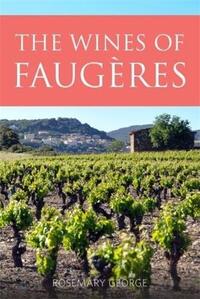 The Wines of FaugEres /anglais