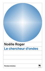 LE CHERCHEUR D'ONDES