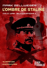 L'OMBRE DE STALINE