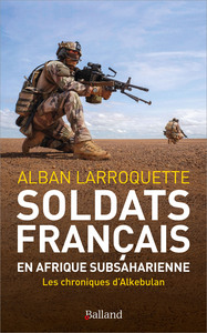 Soldats français en Afrique subsaharienne