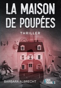 LA MAISON DE POUPEES
