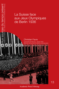 La Suisse face aux Jeux Olympiques de Berlin 1936