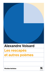 Les rescapés et autres poèmes