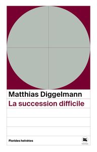 La succession difficile