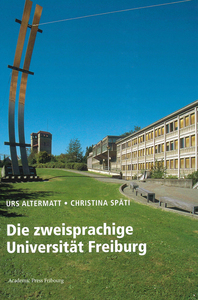 DIE ZWEISPRACHIGE UNIVERSITAT FREIBURG