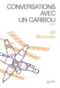 CONVERSATIONS AVEC UN CARIBOU