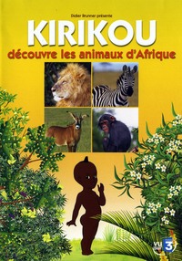 KIRIKOU DECOUVRE LES ANIMAUX D'AFRIQUE - DVD