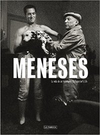 MENESES: A REPORTER'S LIFE /ANGLAIS