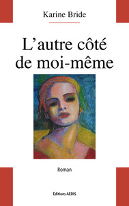L'AUTRE COTE DE MOI-MEME