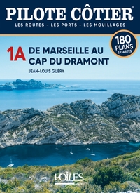 Pilote cotier 1A - de Marseille au Cap du Dramont