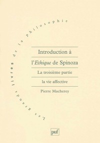 Introduction à l'Éthique de Spinoza. 3e partie