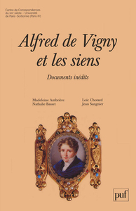 ALFRED DE VIGNY ET LES SIENS