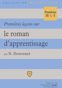 PREMIERES LECONS SUR LE ROMAN D'APPRENTISSAGE