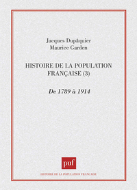 Histoire population française - tome 3