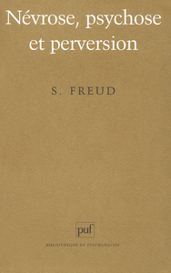 Névrose, psychose et perversion