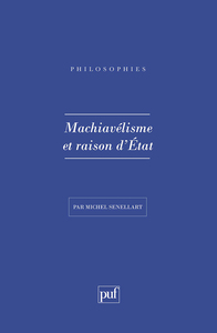 MACHIAVELISME ET RAISON D'ETAT