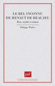 LE BEL INCONNU DE RENAUT DE BEAUJEU