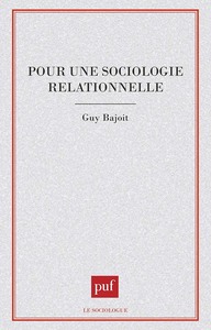 POUR UNE SOCIOLOGIE RELATIONNELLE