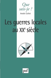 LES GUERRES AU XXE SIECLE