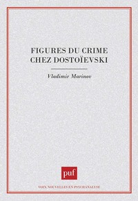 figures du crime chez Dostoïevski