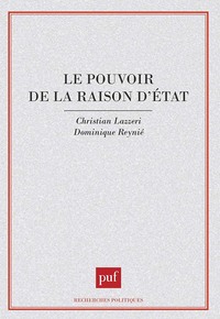 Le pouvoir de la raison d'État