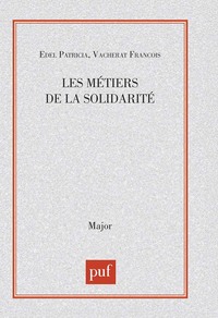 Les métiers de la solidarité