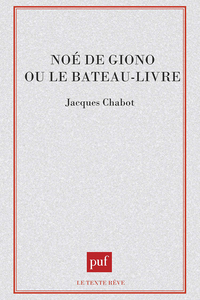 Noe de Giono ou le bateau-livre