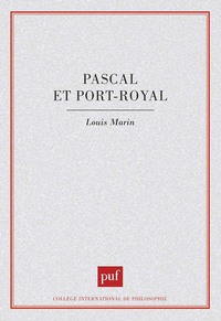 PASCAL ET PORT-ROYAL