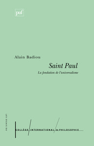 Saint paul - la fondation de l'universalisme (4eme edition)
