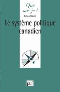 LE SYSTEME POLITIQUE CANADIEN