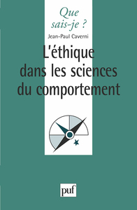 L'ETHIQUE DANS LES SCIENCES DU COMPORTEMENT