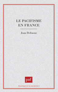 LE PACIFISME EN FRANCE