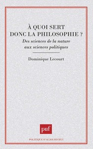 À quoi sert donc la philosophie ?