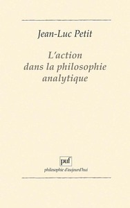 L'ACTION DANS LA PHILOSOPHIE ANALYTIQUE